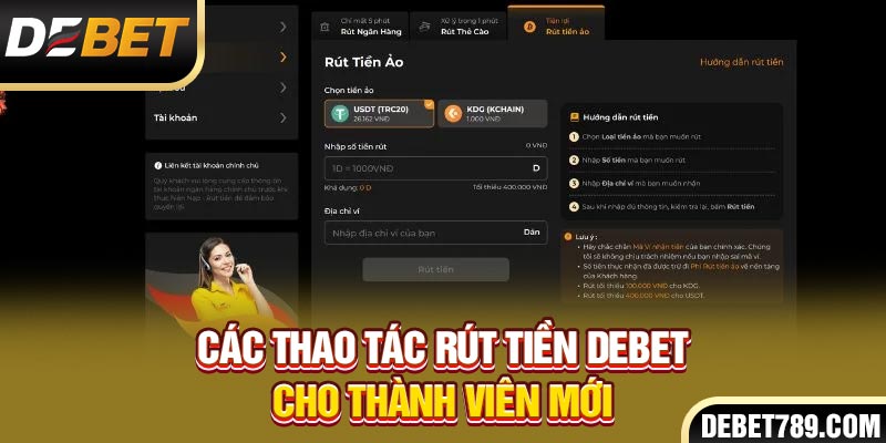 Các thao tác rút tiền debet cho thành viên mới
